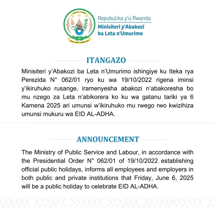 Leta itanze ikiruhuko ku bakozi mu rwego rwo kwizihiza umunsi mukuru wa EID AL-ADHA abenshi bita irayidi